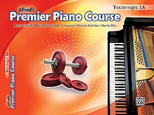 Alfred's Premier: Technique, Level 1A - Piano Method