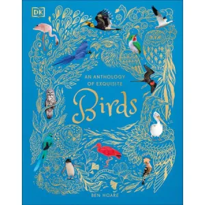 An Anthology of Exquisite Birds