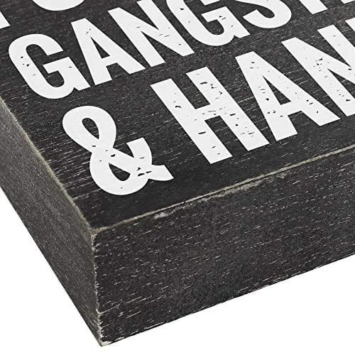 Drink Coffee Put on Some Gangster Rap and Handle It - Office Decor - 6x8 Funny Wood Box Plaque Home Desk Decoration or Coffee Bar Sign