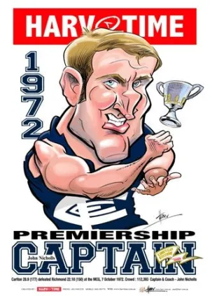 John Nicholls, 1972 Premiership Captain, Harv Time Poster