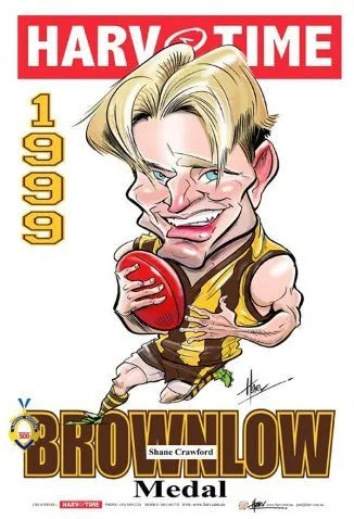 Shane Crawford, 1999 Brownlow Medal, Harv Time Poster